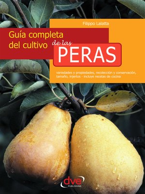 cover image of Guía completa del cultivo de las peras